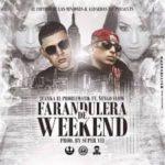 Juanka El Problematik Ft. Ñengo Flow - Farandulera De Weekend MP3