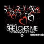 Mc Ceja - She Loves Me MP3